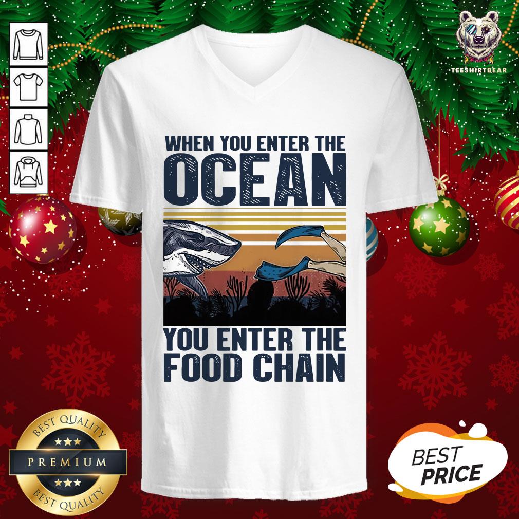 Top When You Enter The Ocean You Enter The Food Chain Vintage Retro V-neck - Design By Teeshirtbear.com Top When You Enter The Ocean You Enter The Food Chain Vintage Retro V-neck - Design By Teeshirtbear.com