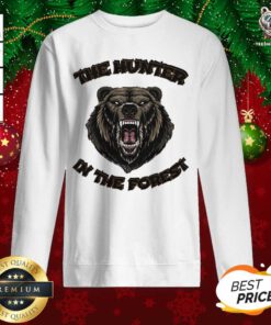 Bear The Hunter In The Forest Sweatshirt - Design By Teeshirtbear.com