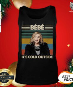 Bebe It’s Cold Outside Vintage Tank Top - Design By Teeshirtbear.com
