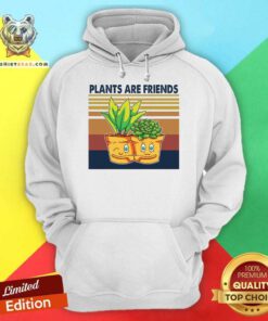 Plants Are Friends Vintage Retro Hoodie - Design By Teeshirtbear.com