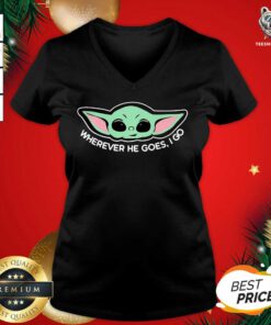 Baby Yoda Wherever He Goes I Go V-neck - Design By Teeshirtbear.com