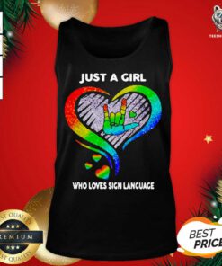 Just A Girl Who Loves Sign Language LGBT Tank Top - Design By Teeshirtbear.com