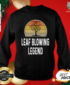 Leaf Blowing Legend Lawn Grass Sweatshirt - Design By Teeshirtbear.com