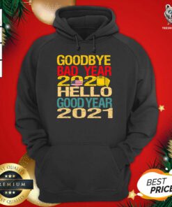 2021 New Year Gift Goodbye Bad Years 2020 Hello 2020 Hoodie - Design By Teeshirtbear.com