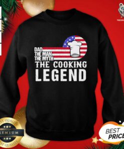Dad The Man The Myth Cooking Legend Us Flag Sweatshirt - Design By Teeshirtbear.com