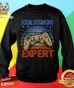 Social Distancing Expert Gaming Video Gamer Boys Men Gifts Sweatshirt - Design By Teeshirtbear.com