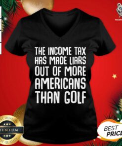 The Income Tax Has Made Liars Out Of More Americans Golf Accountant V-neck - Design By Teeshirtbear.com