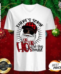 There's Some Hos In This House African American Santa Hohohos Christmas V-neck - Design By Teeshirtbear.com