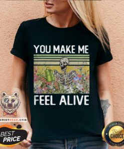 You Make Me Feel Alive Skeleton Vintage V-neck - Design By Teeshirtbear.com