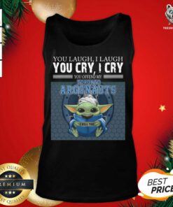 Baby Yoda You Laugh I Laugh You Cry I Cry Toronto Argonauts Tank Top - Design By Teeshirtbear.com