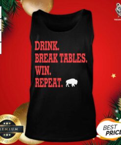 Buffalo Bills Drink Break Tables Win Repeat Tank Top - Design By Teeshirtbear.com