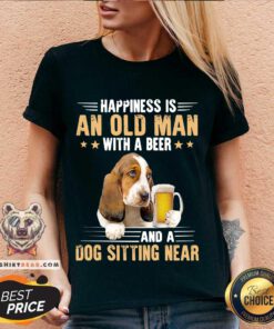 Happiness Is An Old Man With A Beer And A Dog Sitting Near V-neck - Design By Teeshirtbear.com