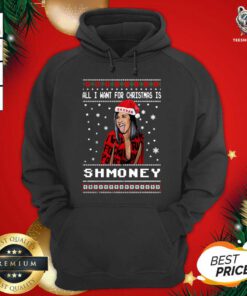 All I Want For Christmas Is Shmoney Ugly Merry Christmas Hoodie - Design By Teeshirtbear.com