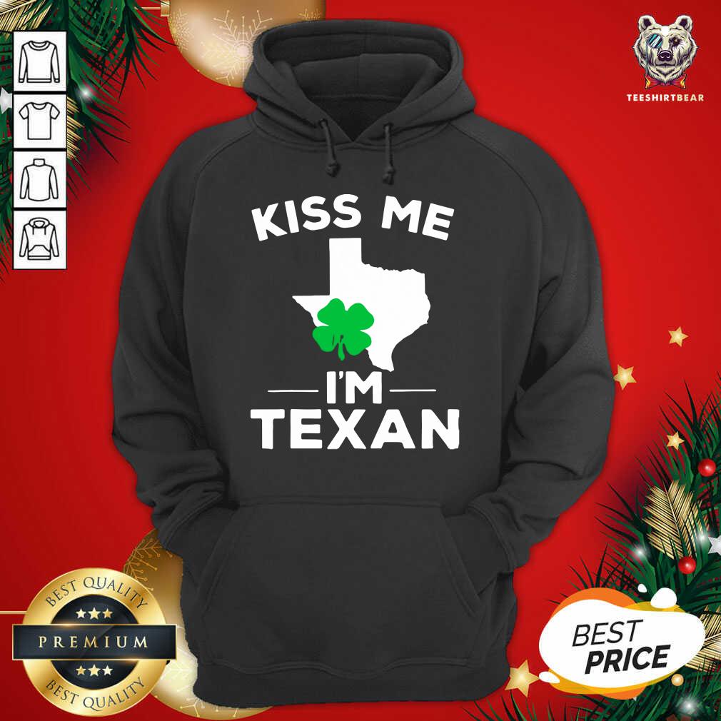 Kiss Me I'm Texan Texas Gifts Hoodie - Design By Teeshirtbear.com Kiss Me I'm Texan Texas Gifts Hoodie - Design By Teeshirtbear.com