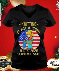 Knitting Is Not Hobby It’s A 2020 Survival Skill American Flag Veteran V-neck - Design By Teeshirtbear.com
