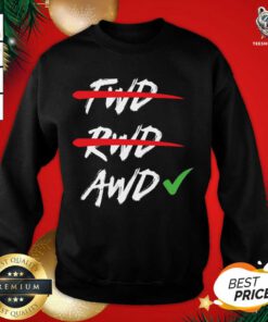 No FWD And RWD Design For All Wheel Drive Car Fans Sweatshirt - Design By Teeshirtbear.com