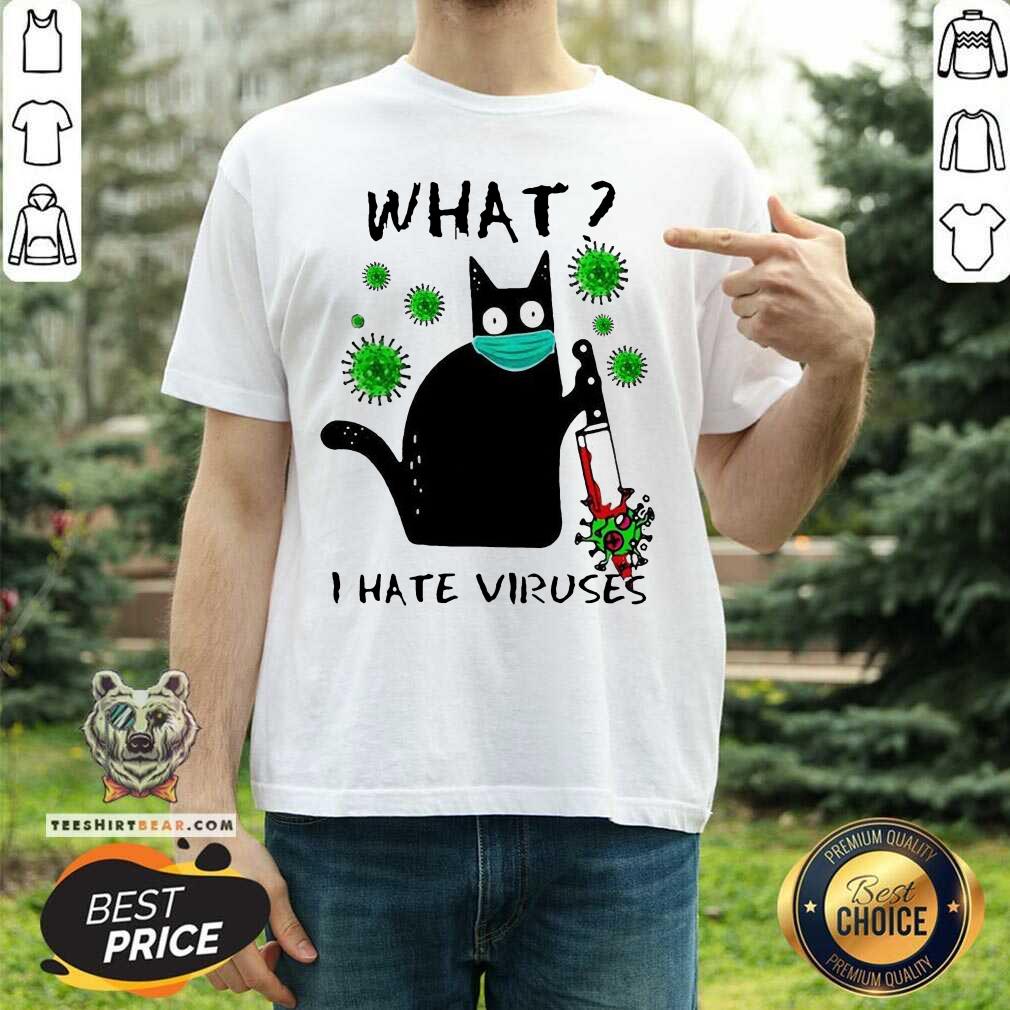 Back Cat Kill Corona What I Hate Viruses Shirt - Design By Teeshirtbear.com