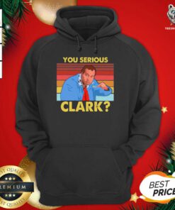 You Serious Clark Cousin Eddie Vintage Hoodie - Design By Teeshirtbear.com