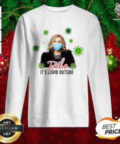 Bebe Its Covid Outside Moira Rose Schitts Creek Flat Holiday Circle Sweatshirt - Design By Teeshirtbear.com
