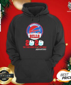 Buffalo Bills Face Mask 2020 Toilet Paper The Year When Shit Got Real #Quarantined Hoodie - Design By Teeshirtbear.com