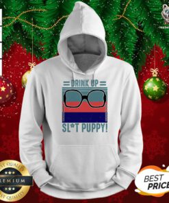Glasses Golden Girl Drink Up Slut Puppy Vintage Retro Hoodie - Design By Teeshirtbear.com