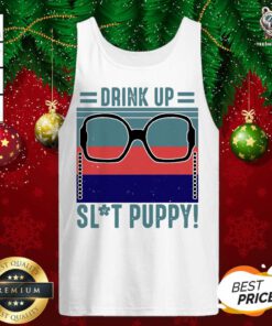 Glasses Golden Girl Drink Up Slut Puppy Vintage Retro Tank Top - Design By Teeshirtbear.com