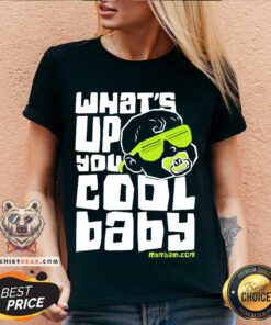 Mcelroy Brothers Merch Mbmbam Merch What's Up You Cool Baby V-neck - Design By Teeshirtbear.com