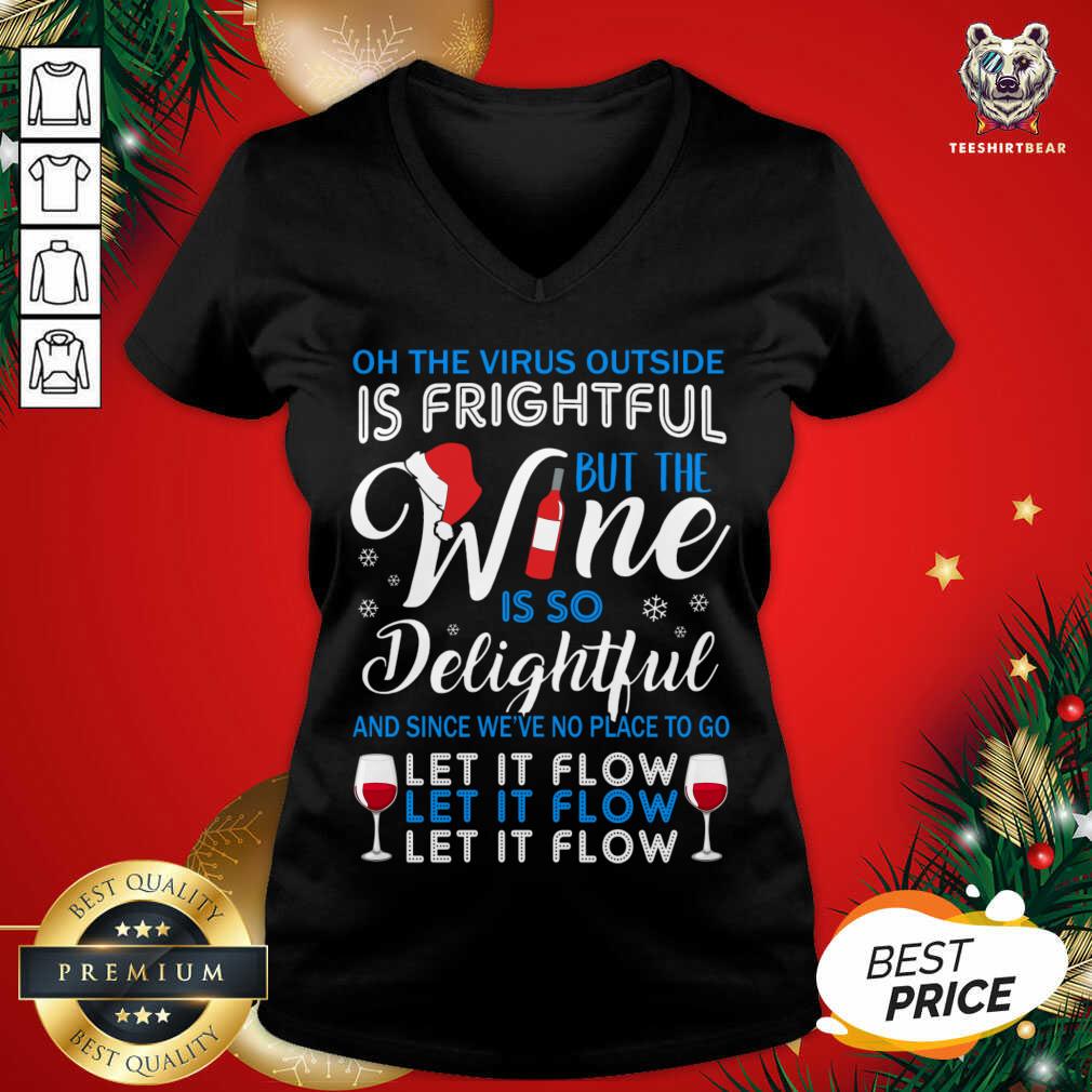 Oh The Virrus Outside Is Frightful But The Wine Is So Delightful Christmas V-neck - Design By Teeshirtbear.com Oh The Virrus Outside Is Frightful But The Wine Is So Delightful Christmas V-neck - Design By Teeshirtbear.com