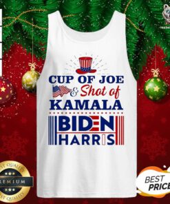 Cup Of Joe And Shot Of Kamala Biden Harris Tank Top - Design By Teeshirtbear.com