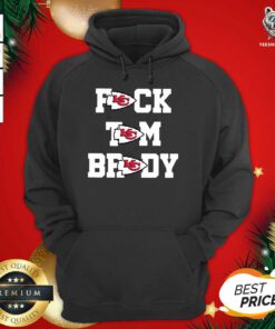 Fuck Tom Brady Kansas City Chiefs Hoodie - Design By Teeshirtbear.com