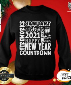 2021 Happy New Year Cheers Celebrate Celebrate New Year 2021 Gifts Sweatshirt - Design By Teeshirtbear.com
