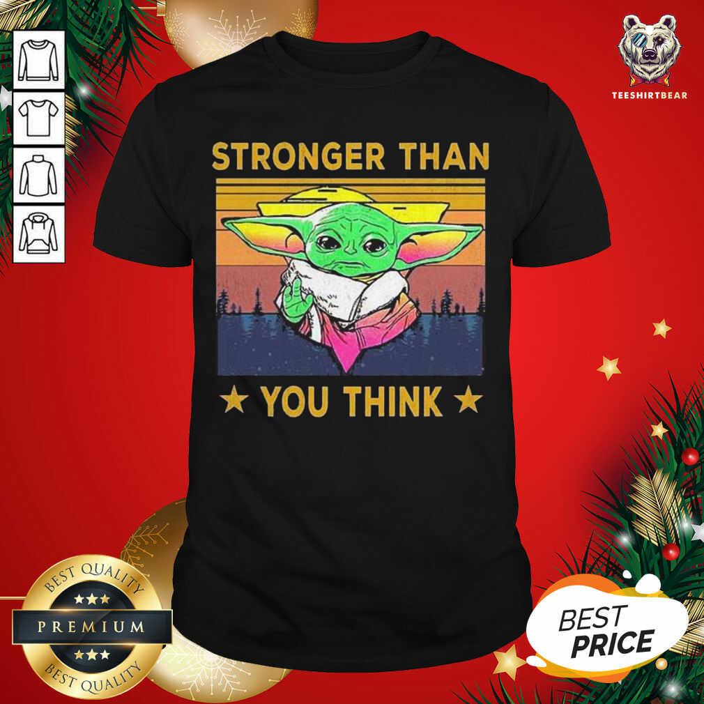Baby Yoda Stronger Than You Think Vintage Shirt - Design By Teeshirtbear.com