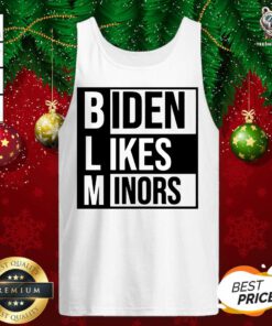 BLM Biden Like Minors Tank Top - Design By Teeshirtbear.com