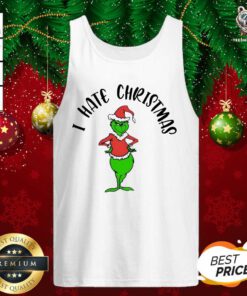 Grinch Hat Santa I Hate Christmas 2020 Tank Top - Design By Teeshirtbear.com