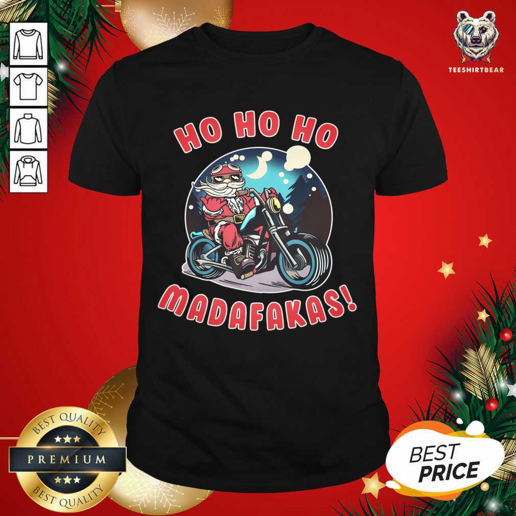 Ho Ho Ho Madakafas Santa Claus Gift Humor T-Shirt - Design By Teeshirtbear.com