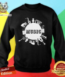 Music Is Life Graphic Design Tee Sweatshirt - Design By Teeshirtbear.com