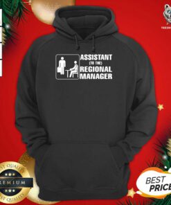 Assistant To The Regional Manager Hoodie - Design By Teeshirtbear.com