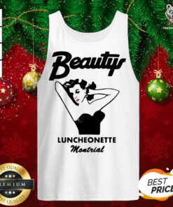 Beauty Luncheonette Montreal Tank Top - Design By Teeshirtbear.com