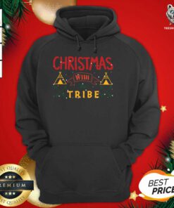 Christmas With The Tribe Hoodie - Design By Teeshirtbear.com