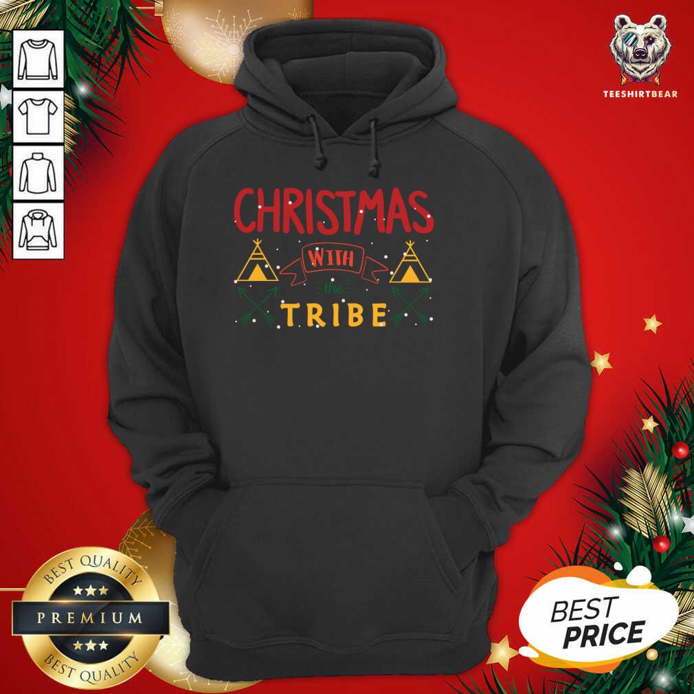 Christmas With The Tribe Hoodie - Design By Teeshirtbear.com Christmas With The Tribe Hoodie - Design By Teeshirtbear.com