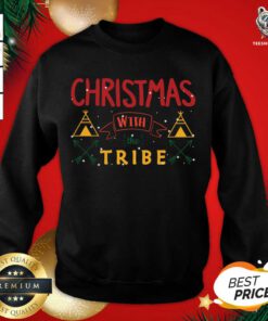 Christmas With The Tribe Sweatshirt - Design By Teeshirtbear.com