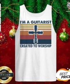 I’m A Guitarist Created To Worship Vintage Tank Top - Design By Teeshirtbear.com