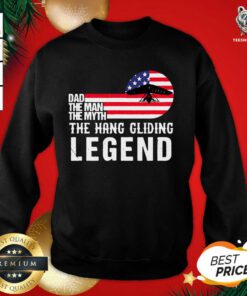 Dad The Man The Myth Hang Gliding Legend Us Flag Sweatshirt - Design By Teeshirtbear.com