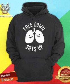 Face Down Sats Up Hoodie - Design By Teeshirtbear.com
