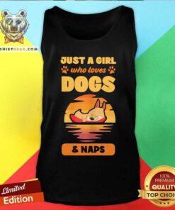 Just A Girl Who Loves Dogs And Naps Tank Top - Design By Teeshirtbear.com