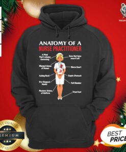 Nurses Anatomy Of A Nurse Practitioner Hoodie - Design By Teeshirtbear.com