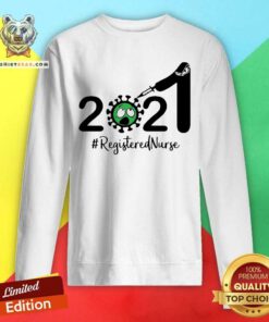 2021 Coronavirus Registered Nurse Sweatshirt - Design By Teeshirtbear.com