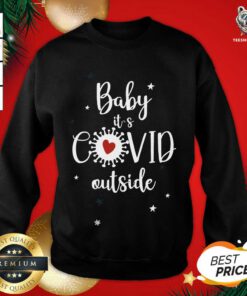 Baby It's Covid Outsideheart Corona Virus Christmas Sweatshirt - Design By Teeshirtbear.com