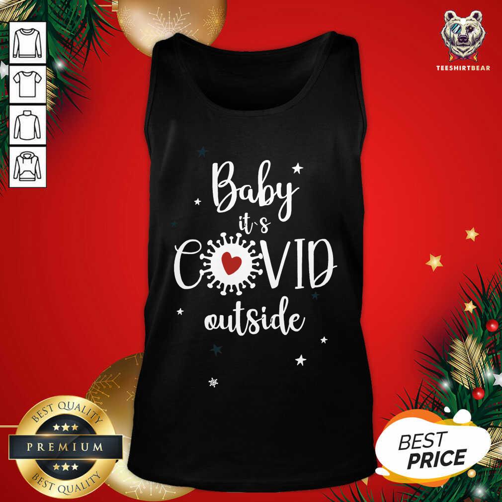 Baby It's Covid Outsideheart Corona Virus Christmas Tank Top - Design By Teeshirtbear.com Baby It's Covid Outsideheart Corona Virus Christmas Tank Top - Design By Teeshirtbear.com