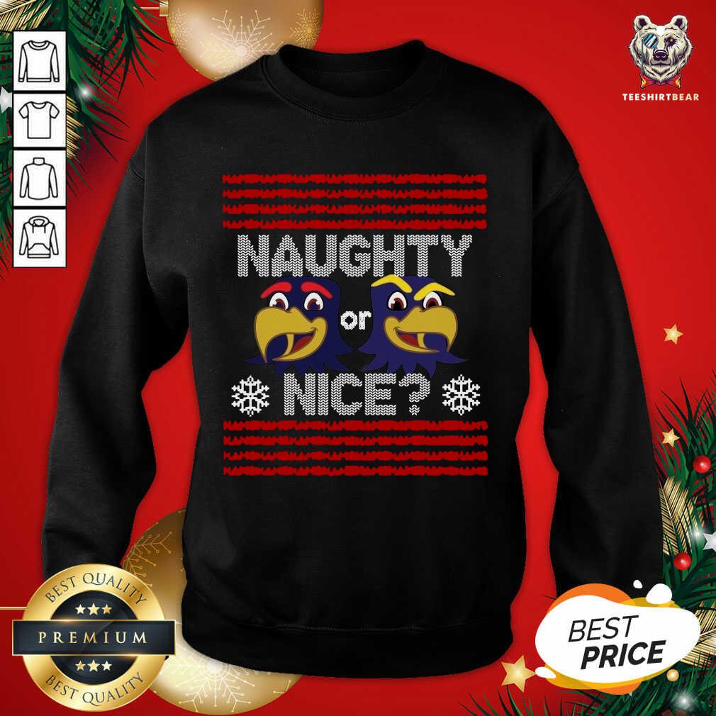Kams Naughty Or Nice Sweatshirt - Design By Teeshirtbear.com Kams Naughty Or Nice Sweatshirt - Design By Teeshirtbear.com